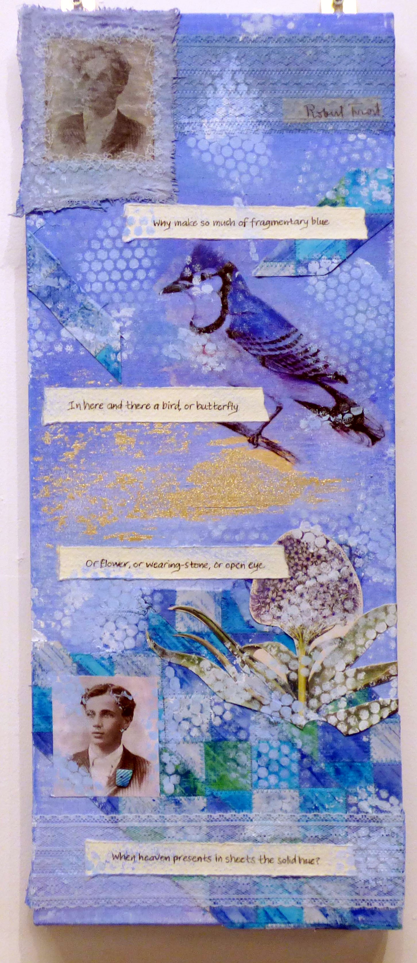 FRAGMENTARY BLUE by Sue Shepherd, Natural Progression Group, July 2021