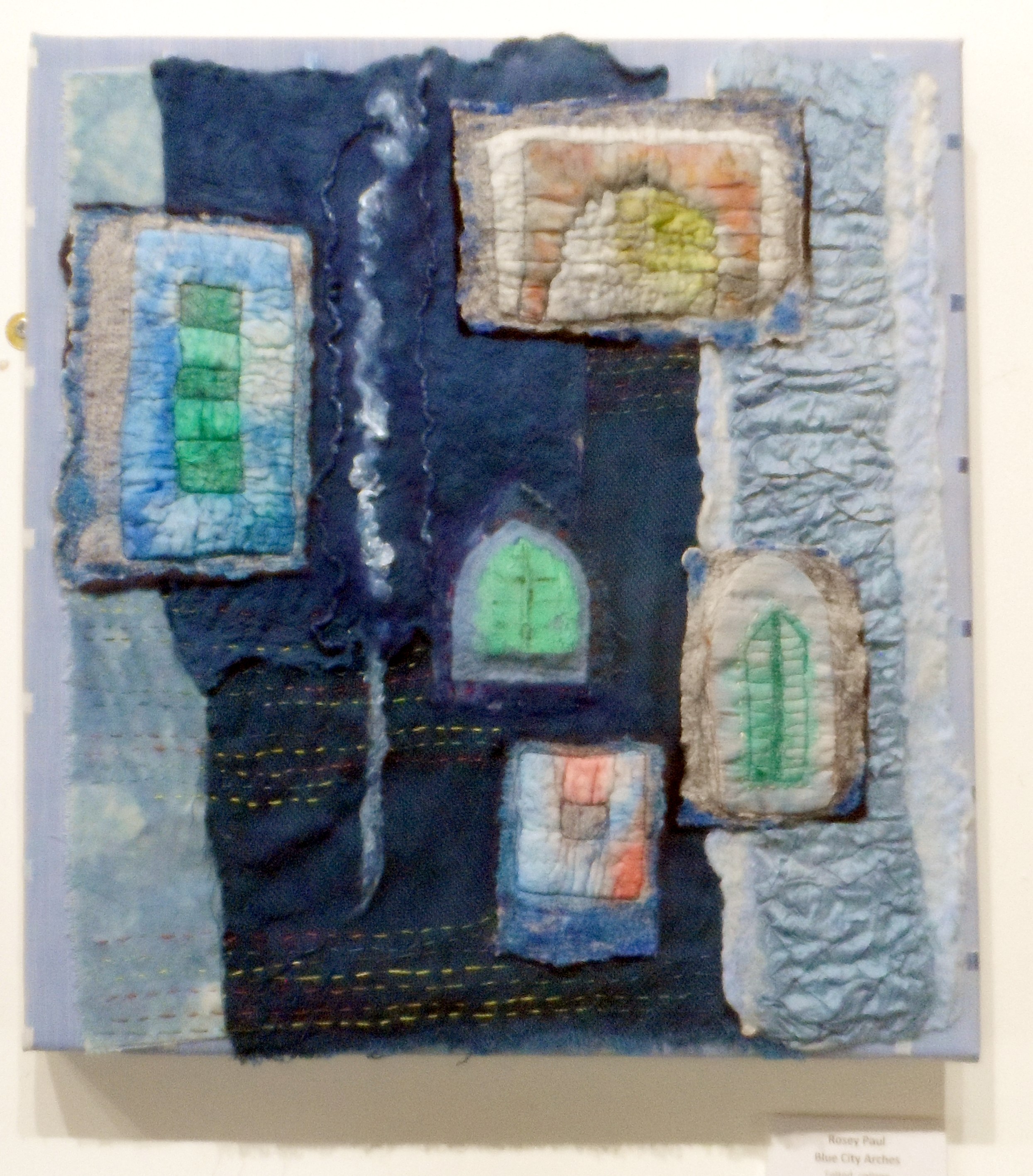 BLUE CITY ARCHES, felted collage, Re-View Textile Group, frodsham 2019